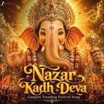 Nazar Kadh Deva - Ganpati Trending Festival Song artwork