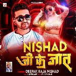 Nishad Ji Ke Jaat