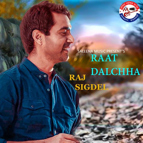 Raat Dhalchha