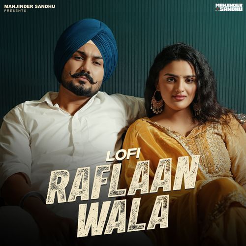 Raflaan Wala (Lo-Fi)