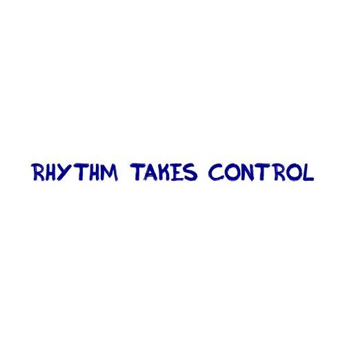 Rhythm Takes Control