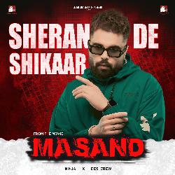 Sheran De Shikaar (From &quot;Masand&quot;)-Az9ZWRtWWUE