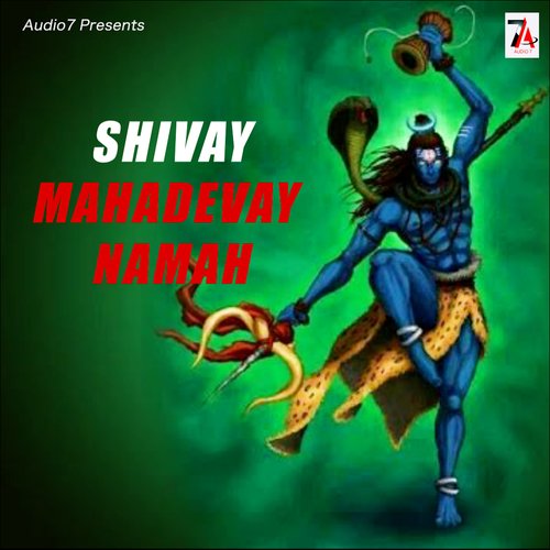 Shivay Mahadevay Namah