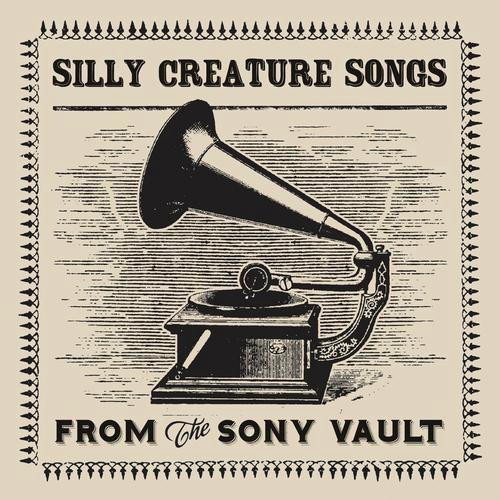 Silly Creature Songs