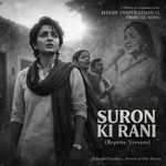 Suron Ki Rani - Reprise Version