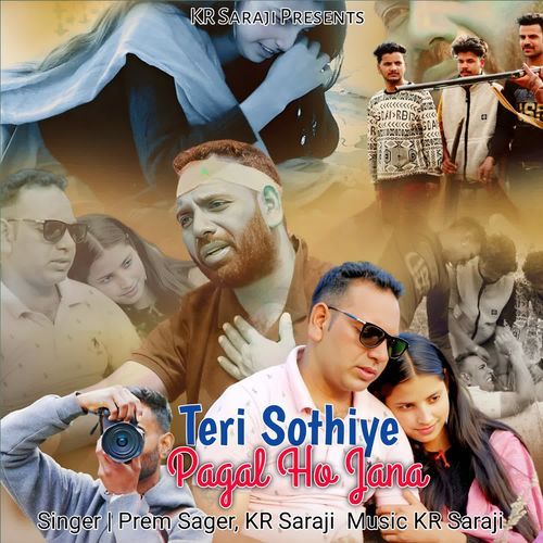 Teri Sothiye Pagal Ho Jana