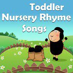 Toddler Nursery Rhyme Songs