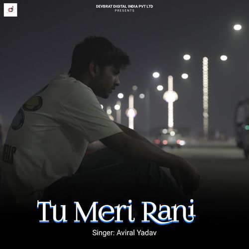 Tu Meri Rani