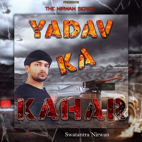 Yadav Ka Kahar (feat. Brijesh Sorkha)