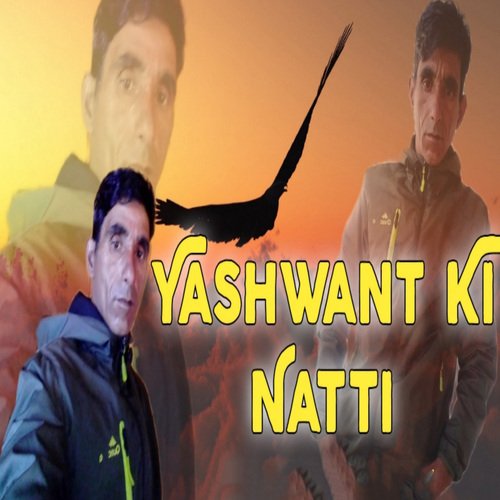 Yashwant Ki Natti