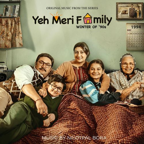 Yeh Meri Family Season 2 (Music From The TVF Original Series)