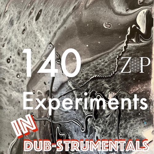 140 Experiments In Dub-strumentals