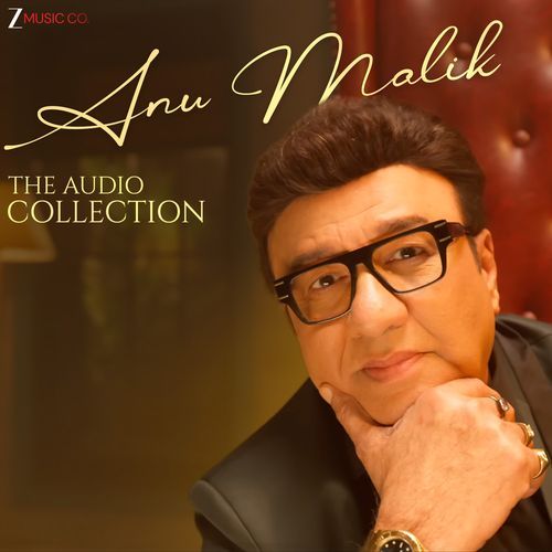 Anu Malik - The Audio Collection
