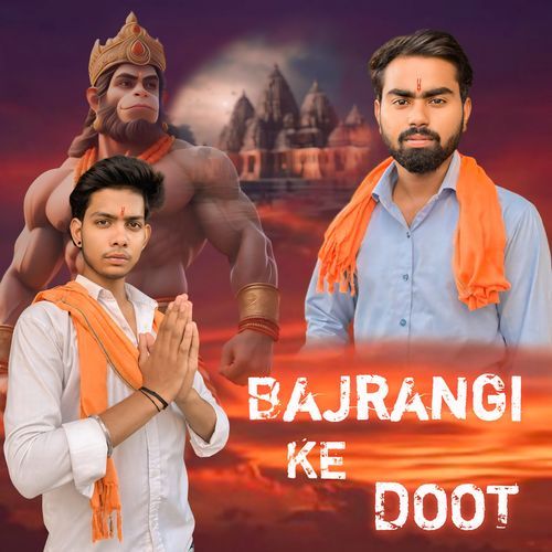 Bajrangi Ke Doot