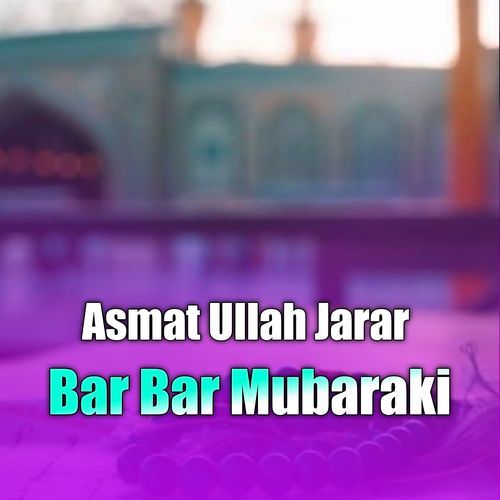 Bar Bar Mubaraki