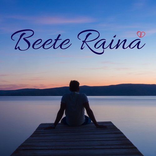Beete Raina