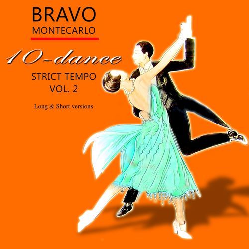 Bravo 10 - Dance Strict Tempo Vol.2