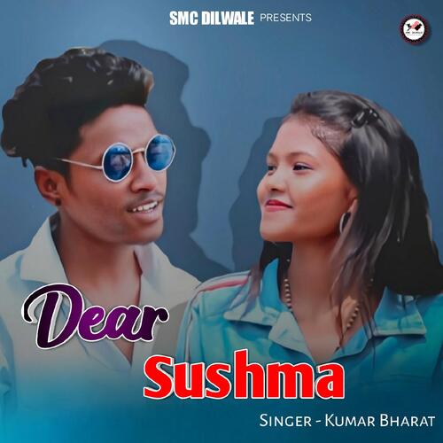 Dear Sushma (Nagpuri Song) 