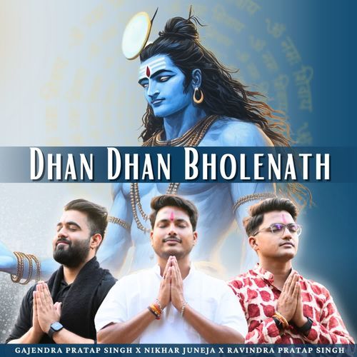 Dhan Dhan Bholenath