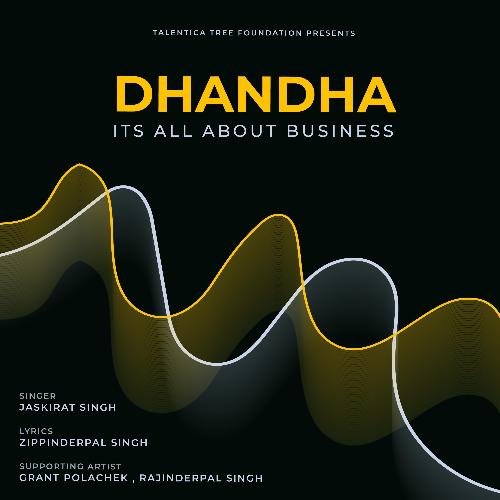 Dhandha - Its All About Business