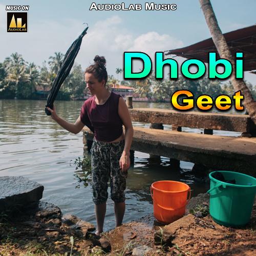 Dhobi Geet