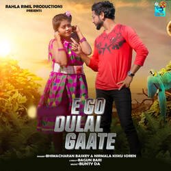 E Go Dulal Gaate-Gi4kYB53XgM