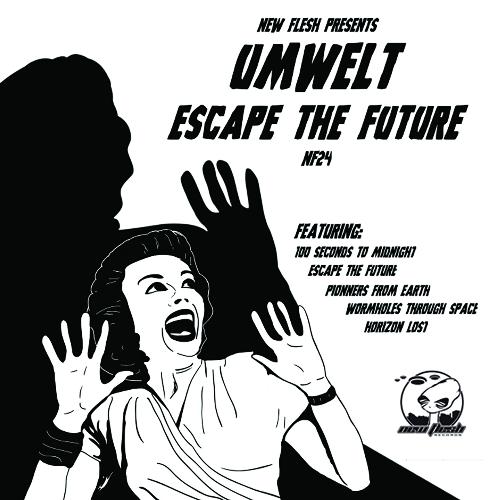 Escape the Future