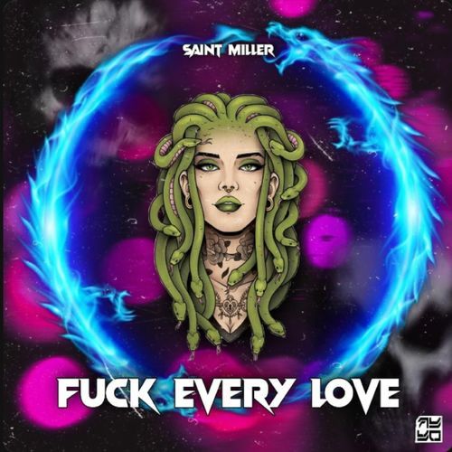 Fuck Every Love