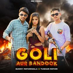 Goli Aur Bandook-OCkjVz9yXWw