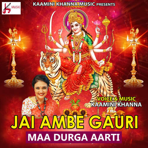 Jai Ambe Gauri Durga Maa Aarti Songs Download - Free Online Songs ...