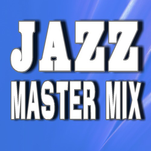 Jazz Master Mix, Vol. 7