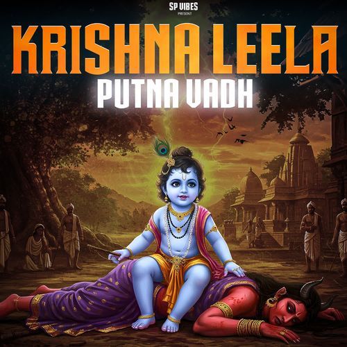 Krishna Leela - Putna Vadh