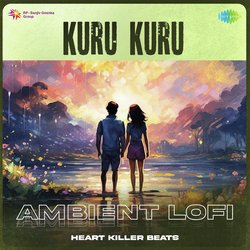 Kuru Kuru - Ambient Lofi-JAYCXRV-WHA