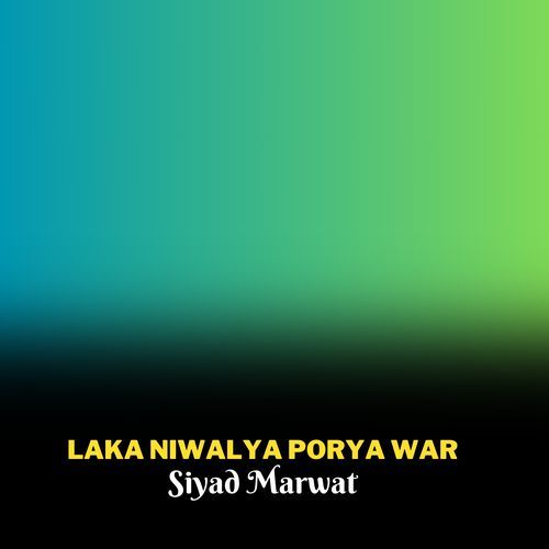 Laka Niwalya Pora War