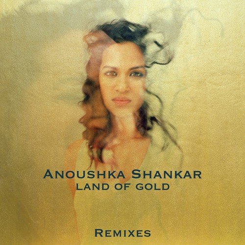 Land Of Gold (Remixes)