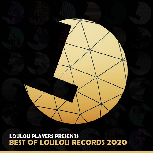 Loulou Players Presents Best of Loulou Records 2020