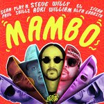 Mambo (feat. Sean Paul, El Alfa, Sfera Ebbasta &amp; Play-N-Skillz)