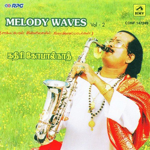 Melody Waves - Kadri Gopalnath - Vol - 2