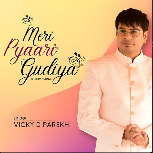 Meri Pyaari Gudiya (Birthday Song)
