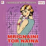 Mrignaini Tor Naina