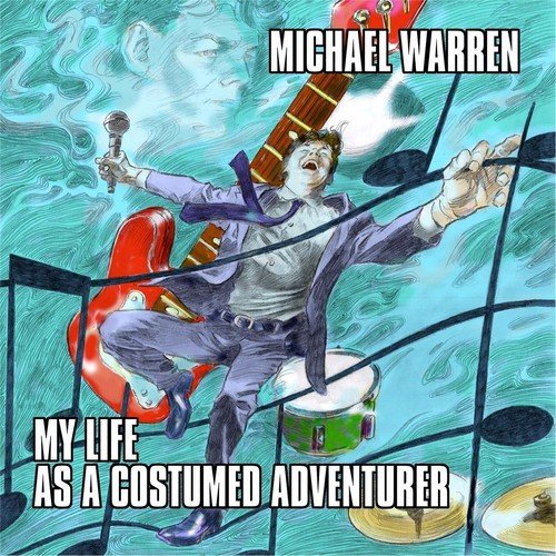 My Life as a Costumed Adventurer