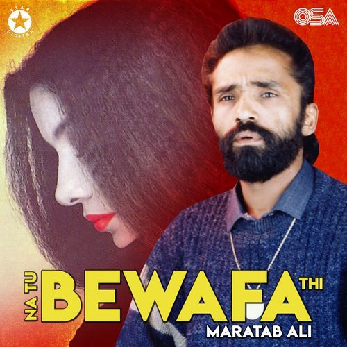 Na Tu Bewafa Thi