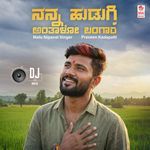 Nanna Hudagi Antala Bangara Dj Remix