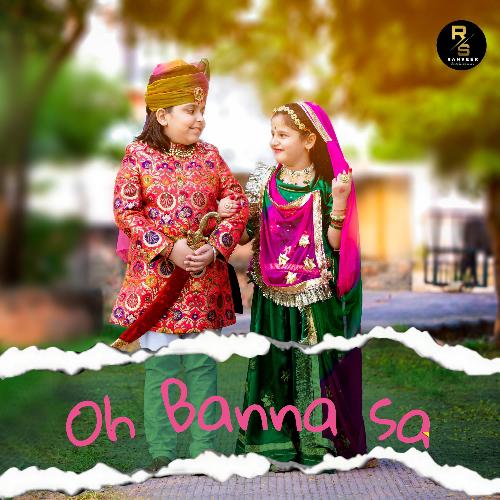 Oh Banna Sa (Ranveer Shekhawat &amp; Aviral Tiwari)_poster_image