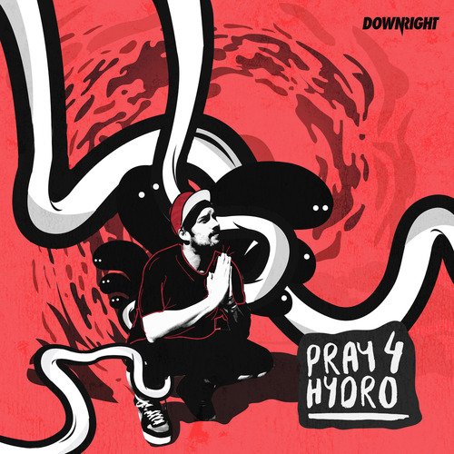 Pray 4 Hydro EP_poster_image