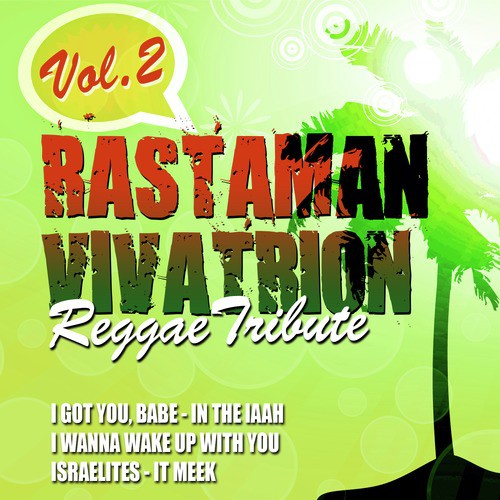 Rastaman Vibration Reggae Tribute Vol. 2