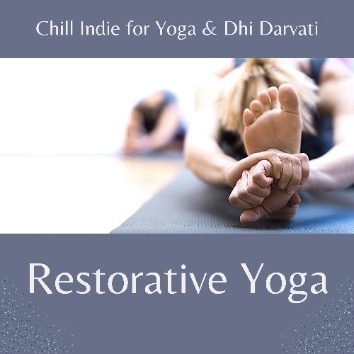 Restorative Yoga - Soothing Sounds to Lay Down on the Mat and Relax