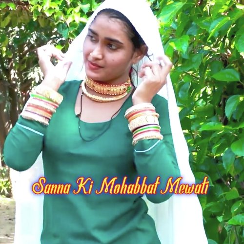 Sanna Ki Mohabbat Mewati