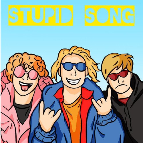 Stupid Song