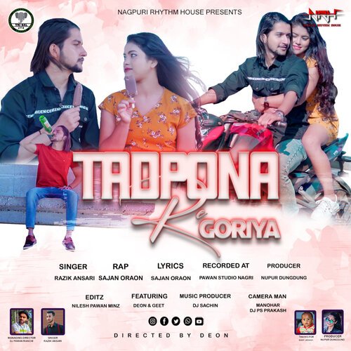 Tadpona Re Goriya